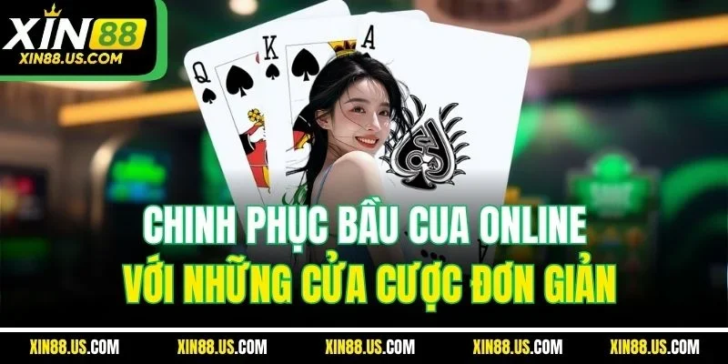 Chinh phục bầu cua online với những cửa cược đơn giản